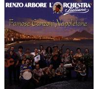 Arbore, Renzo L'orchestra - Famose Canzoni Napoletane