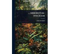... Arboretum-svecicum