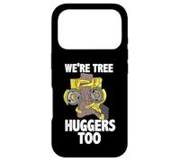 Arborist Design For Tree Trimmer - We're Tree Huggers Too Case for iPhone 17 Pro