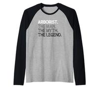 Arborist Design Man Myth The Legend Raglan Baseball Tee