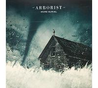 Arborist - Home Burial [VINYL]