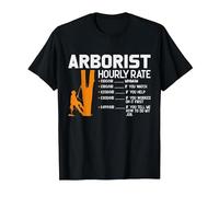 Arborist Hourly Rate Chainsaw Lover Funny Tree Surgeon Men T-Shirt, Men, Black, Medium