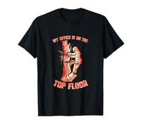 Arborist My Office Is On Top Floor Lumberjack Tree Surgeon T-Shirt