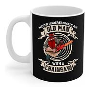 Arborist - Never Underestimate an Old Man with A Chainsaw Lumberjack Woodworker Coffee Mug Drinking Cup Modern Porcelain Mug Funny Mug Novelty Gift for Men Sister Valentine's Day 330 Ml