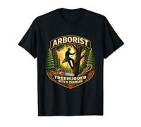 Arborist Tree Hugger with A Chainsaw Funny Climber Care Joke Value Graphic T-Shirt