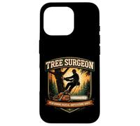 Arborist Tree Surgeon Performing Radical Amputations Daily Case for iPhone 16 Pro