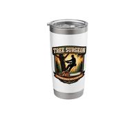 Arborist Tree Surgeon Performing Radical Amputations Daily Stainless Steel Insulated Tumbler