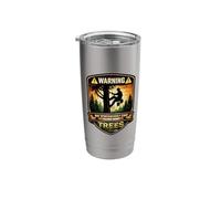 Arborist Warning May Spontaneously Start Talking About Trees Stainless Steel Insulated Tumbler