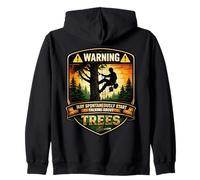 Arborist Warning May Spontaneously Start Talking About Trees Zip Hoodie