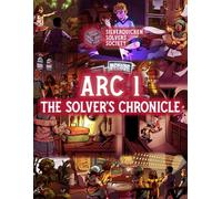 Arc 1: The Solver's Chronicle