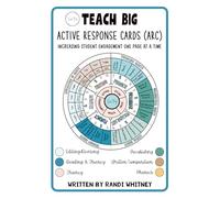 ARC - Active Response Cards: Increasing Student Engagement One Page at a Time (Full Circle Series)