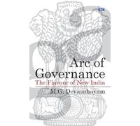 Arc of Governance- Export (Edition1): The Flavour of New India