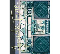 Arcade Fire -Live at Earls Court: The Reflector Tapes