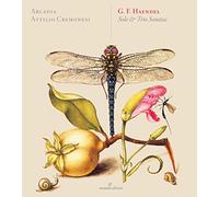 Arcadia / Attilio Cremonesi - G. F. Haendel: Solo And Trio Sonatas