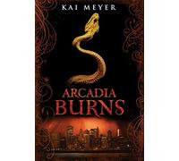 Arcadia Burns