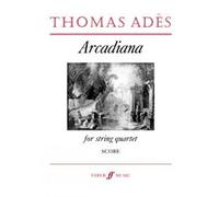 Arcadiana: String Quartet (score) (Faber Edition): For String Quartet Op.12