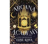 Arcana Academy: discover the #1 INSTANT Sunday Times bestselling fantasy novel, set in a world of magical tarot