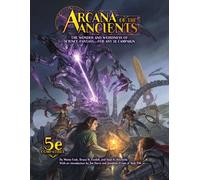 Arcana of the Ancients 5E