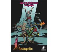 Arcanagedón: Juego de Rol de Fantasía Oscura Post-Apocalíptica