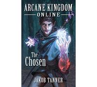 Arcane Kingdom Online: The Chosen: 1