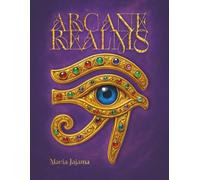 ARCANE REALMS: An Occult Coloring Journey Through Esoteric Symbols and Hidden Geometry