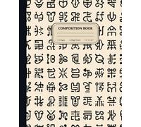 Arcane Symbols Composition Notebook for Students | College Ruled Writing Journal | Abstract Language Pattern Cover | Unique Gift Idea: A visual system ... to hold thoughts, plans, and creative flow