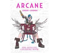 Arcane: The Official Colouring Book