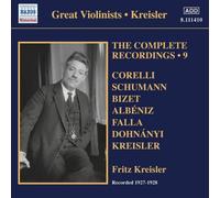 Fritz Kreisler - Fritz Kreisler - The Complete Recordings, Vol. 9