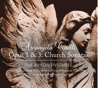 The Avison Ensemble & Pavlo Beznosiuk – Corelli: Opus 1 & 3: Church Sonatas