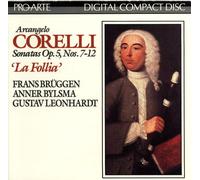 Arcangelo Corelli Sonatas Op. 5, Nos. 7-12, La Follia