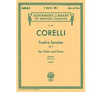 Arcangelo Corelli: Twelve Sonatas, Op. 5 - Volume 1: Violin: Instrumental Album