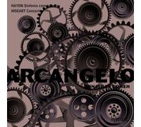 Arcangelo Jonathan Cohen - Mozart: Oboe & Bassoon Concertos Haydn: Sinfonia concertante