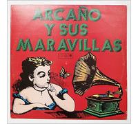 Arcano y Sus Maravillas - Arcano y Sus Maravillas