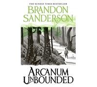 Arcanum Unbounded: The Cosmere Collection
