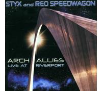 Arch Allies - Live at Riverport by Styx/Reo Speedwagon