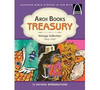 Arch Books Treasury: 1966 - 1967