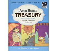 Arch Books Treasury: Vintage Collection, 1964-1965: Vintage Collection, 1964-1965: The Original 12 Arch Books