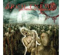 ARCH ENEMY - ANTHEMS OF REBELLION RE-ISSUE - CD - A15z