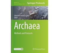 Archaea – Methods and Protocols – Methods in Molecular Biology, 2522