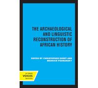 Archaeological and Linguistic Reconstruction of African History