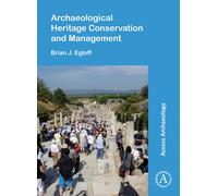 Archaeological Heritage Conservation and Management