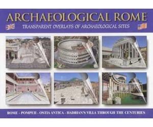 Archaeological Rome: Transparent Overlays of Archaeological Sites