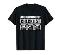 Archaeologist Checklist Hat Gun Whip Archaeology T-Shirt