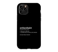 Archaeologist Dictionary Funny Excavation Dig Case for iPhone 11 Pro