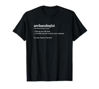 Archaeologist Dictionary Funny Excavation Dig T-Shirt