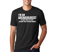 Archaeologist T-Shirt Funny Archaeology T-Shirt Personalised t Shirt - Unisex 100% Cotton Size S-3XL