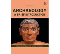 Archaeology: A Brief Introduction