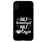 Archaeology Archaeologist Half Coffee Artifact Prehistoric Case for iPhone XS Max