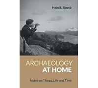 Archaeology at Home – Notes on Things, Life and Time – Equinox