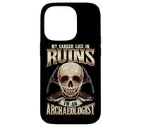 Archaeology My Career In Ruins I’m Archaeologist Case for iPhone 14 Pro